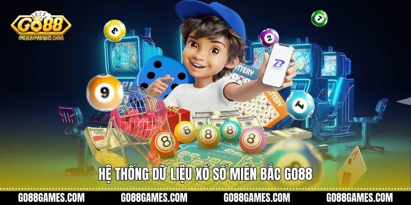 Hệ thống dữ liệu xổ số miền bắc Go88
