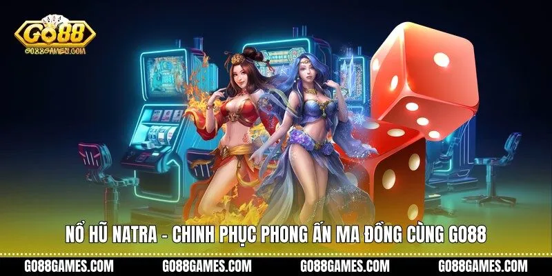 Nổ hũ Natra