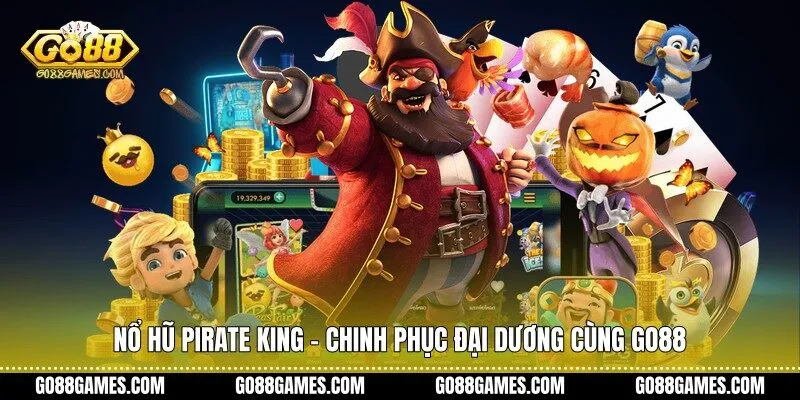 Nổ hũ pirate king